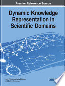 Dynamic knowledge representation in scientific domains /