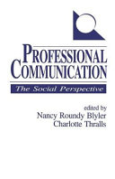 Professional communication : the social perspective /