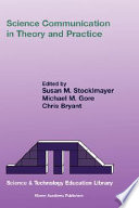 Science communication in theory and practice /