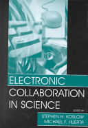 Electronic collaboration in science /