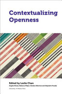 Contextualizing openness : situating open science /