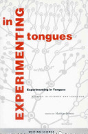 Experimenting in tongues : studies in science and language /