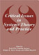 Critical issues in systems theory and practice /