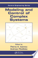 Modeling and control of complex systems /