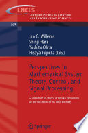 Perspectives in mathematical system theory, control, and signal processing : a festschrift in honor of Yutaka Yamamoto on the occasion of his 60th Birthday /