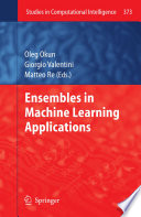 Ensembles in machine learning applications /
