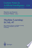 Machine learning, ECML-97 : 9th European Conference on Machine Learning, Prague, Czech Republic, April 23-25, 1997 : proceedings /