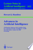 Advances in artificial intelligence : 13th Biennial Conference of the Canadian Society for Computational Studies of Intelligence, AI 2000, Montréal, Québec, Canada, May 14-17, 2000 : proceedings /