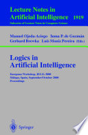 Logics in artificial intelligence : European workshop, JELIA 2000, Málaga, Spain, September 29-October 2, 2000 : proceedings /