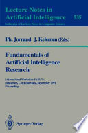 Fundamentals of artificial intelligence research : International Workshop FAIR '91, Smolenice, Czechoslovakia, September 8-13, 1991 :            proceedings /