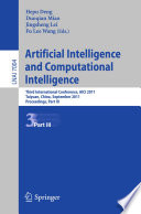 Artificial intelligence and computational intelligence. third international conference, AICI 2011, Taiyuan, China, September 24-25, 2011, proceedings /