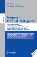 Progress in artificial intelligence : 13th Portuguese Conference on Aritficial [as printed] Intelligence, EPIA 2007 workshops: GAIW, AIASTS, ALEA, AMITA, BAOSW, BI, CMBSB, IROBOT, MASTA, STCS, and TEMA, Guimarães, Portugal, December 3-7, 2007 : proceedings /