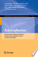 Active Inference : Third International Workshop, IWAI 2022, Grenoble, France, September 19, 2022, Revised Selected Papers /