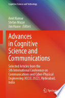 Advances in Cognitive Science and Communications : Selected Articles from the 5th International Conference on Communications and Cyber-Physical Engineering (ICCCE 2022), Hyderabad, India /