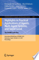 Highlights in Practical Applications of Agents, Multi-Agent Systems, and Social Good. The PAAMS Collection : International Workshops of PAAMS 2021, Salamanca, Spain, October 6-9, 2021, Proceedings /