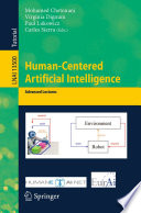 Human-Centered Artificial Intelligence : Advanced Lectures /