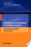 Modelling and Development of Intelligent Systems : 7th International Conference, MDIS 2020, Sibiu, Romania, October 22-24, 2020, Revised Selected Papers /