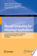Neural Computing for Advanced Applications : Second International Conference, NCAA 2021, Guangzhou, China, August 27-30, 2021, Proceedings /