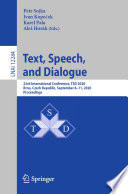 Text, Speech, and Dialogue : 23rd International Conference, TSD 2020, Brno, Czech Republic, September 8-11, 2020, Proceedings /