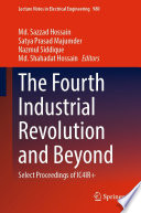 The Fourth Industrial Revolution and Beyond : Select Proceedings of IC4IR+ /