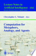 Computation for metaphors, analogy, and agents /