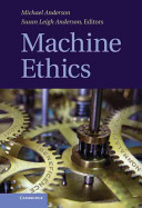 Machine ethics /