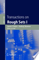 Transactions on rough sets I /