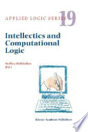 Intellectics and computational logic : papers in honor of Wolfgang Bibel /