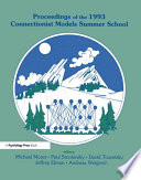 Proceedings of the 1993 Connectionist Models Summer School /