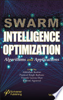Swarm intelligence optimization : algorithms and applications /