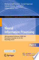 Neural Information Processing : 29th International Conference, ICONIP 2022, Virtual Event, November 22-26, 2022, Proceedings, Part IV /