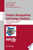 Pattern Recognition and Image Analysis : 10th Iberian Conference, IbPRIA 2022, Aveiro, Portugal, May 4-6, 2022, Proceedings /