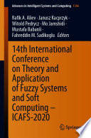 14th International Conference on Theory and Application of Fuzzy Systems and Soft Computing - ICAFS-2020  /