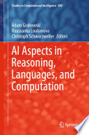 AI Aspects in Reasoning, Languages, and Computation /