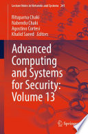Advanced Computing and Systems for Security: Volume 13 /