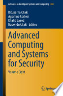 Advanced Computing and Systems for Security : Volume Eight /