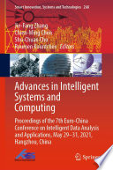 Advances in Intelligent Systems and Computing : Proceedings of the 7th Euro-China Conference on Intelligent Data Analysis and Applications, May 29-31, 2021, Hangzhou, China /
