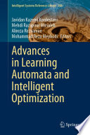 Advances in Learning Automata and Intelligent Optimization /