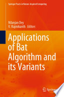 Applications of Bat Algorithm and its Variants /