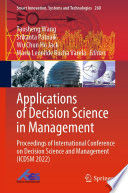 Applications of Decision Science in Management : Proceedings of International Conference on Decision Science and Management (ICDSM 2022) /