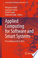 Applied Computing for Software and Smart Systems : Proceedings of ACSS 2022 /