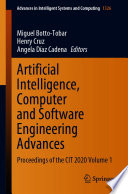 Artificial Intelligence, Computer and Software Engineering Advances : Proceedings of the CIT 2020 Volume 1 /