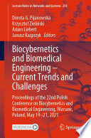 Biocybernetics and Biomedical Engineering - Current Trends and Challenges : Proceedings of the 22nd Polish Conference on Biocybernetics and Biomedical Engineering, Warsaw, Poland, May 19-21, 2021 /