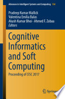 Cognitive Informatics and Soft Computing : Proceeding of CISC 2017 /