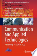 Communication and Applied Technologies : Proceedings of ICOMTA 2022 /