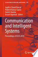 Communication and Intelligent Systems : Proceedings of ICCIS 2019 /