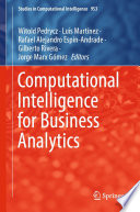Computational Intelligence for Business Analytics /