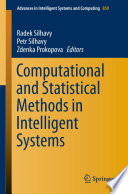 Computational and Statistical Methods in Intelligent Systems /