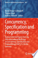 Concurrency, Specification and Programming : Revised Selected Papers from the 29th International Workshop on Concurrency, Specification and Programming (CS&P'21), Berlin, Germany /