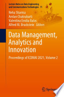 Data Management, Analytics and Innovation : Proceedings of ICDMAI 2021, Volume 2 /